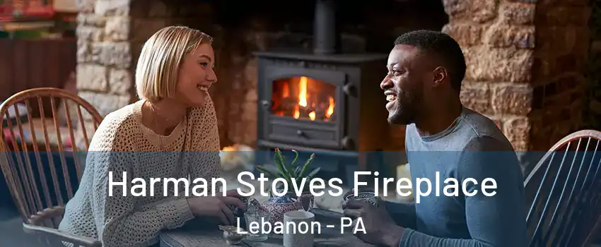  Harman Stoves Fireplace Lebanon - PA