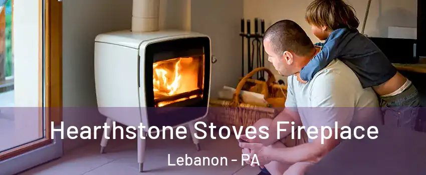  Hearthstone Stoves Fireplace Lebanon - PA