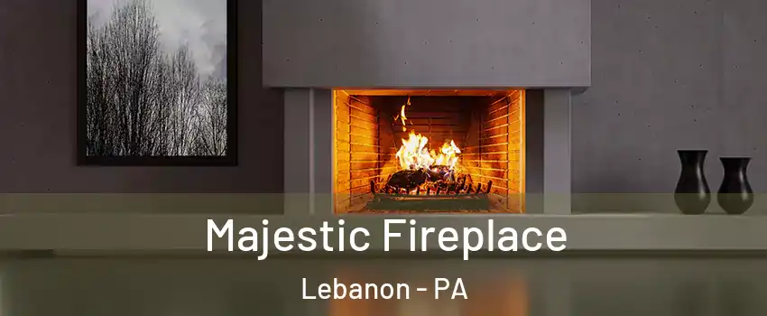  Majestic Fireplace Lebanon - PA