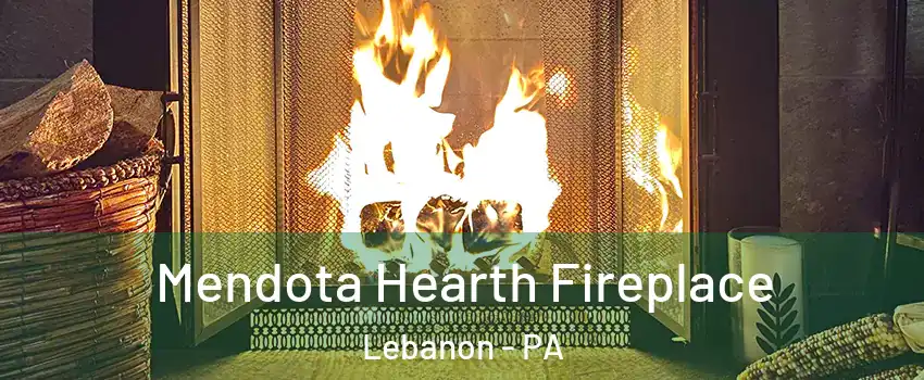 Mendota Hearth Fireplace Lebanon - PA